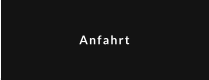 Anfahrt